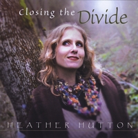 Heather Hutton : Closing the Divide