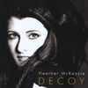 Heather McKenzie: Decoy