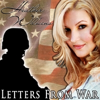 Heather Wilkins : Letters From War