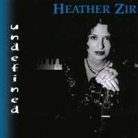 Heather Zir : Undefined