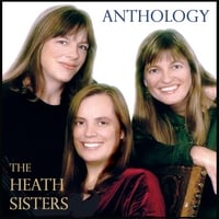 THE HEATH SISTERS: Anthology