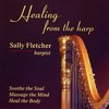 SALLY FLETCHER, HARPIST: Healing from the harp