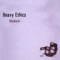 Heavy Ethics : Rhubarb