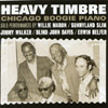 BLIND JOHN DAVIS, SUNNYLAND SLIM, WILLIE MABON, JIMMY WALKER, AN: Heavy Timbre Chicago Boogie Piano