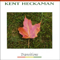 KENT HECKAMAN: Transitions