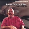 HECTOR AGOSTO: Always Be Your Guide