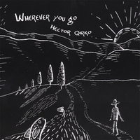 Hector Qirko : Wherever You Go