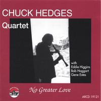 Chuck Hedges : No Greater Love