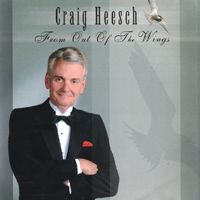 Craig Heesch : From Out of the Wings