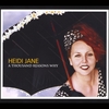 HEIDI JANE: A Thousand Reasons Why
