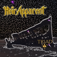 Heir Apparent : Triad