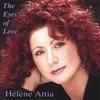 HELENE ATTIA: The Eyes of Love