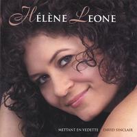 Hélène Leone : Hélène Leone - Mettant en vedette David Sinclair