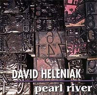 David Heleniak : Pearl River