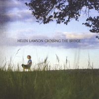 Helen Lawson : Crossing the Bridge EP