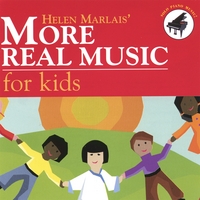 HELEN MARLAIS: More Real Music for Kids