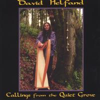 David Helfand : Callings From the Quiet Grove