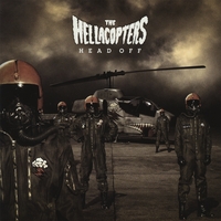 Hellacopters : Head Off
