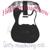 HELLBILLYROADSHOW: quietly makin' noise...