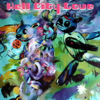 Hell City Love : Hell City Love