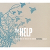 THE HELP: Something of Which We Know Nothing About