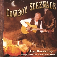Jim Hendricks : Cowboy Serenade