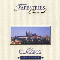 Hennie Bekker : Classical Tapestries - The Classics