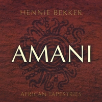 Hennie Bekker : African Tapestries (Amani)