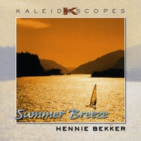 Hennie Bekker : Kaleidoscopes (Summer Breeze)