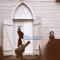 Rebecca Henricks : Sunday Morning