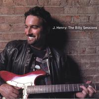 J-Henry : The Billy Sessions