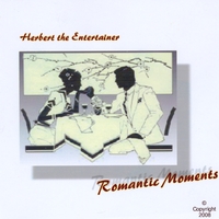 Herbert the Entertainer : Romantic Moments