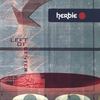 HERBIE: Left of Center
