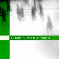 Herbie : Herbie's Trilogy Part II
