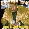 DA HERB MAN: Blowin Big Mafia Melodies