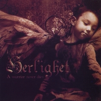 Herlighet : A Warrior Never Dies