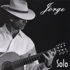 JORGE HERNÁNDEZ: SOLO