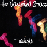 Her Vanished Grace : Twilight