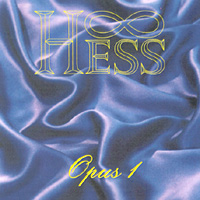 Hess : Opus 1