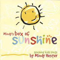 MINDY HESTER: Mindy's Box Of Sunshine