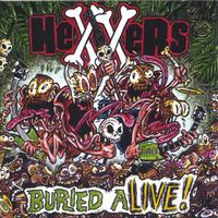 THE HEXXERS: Buried Alive!