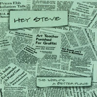 Hey Stevie : The World's A Better Place