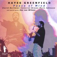 Hayes Greenfield : Peace of Mind