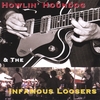 HOWLIN' HOUNDOG & THE INFAMOUS LOOSERS: Howlin' Houndog & Infamous Loosers