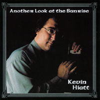 KEVIN HIATT: Another Look at the Sunrise