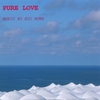 HICHUNG: Pure love