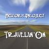 HICKORY PROJECT: Travelin' On