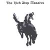 THE HICK STEP MASSIVE: The Hick Step Massive