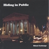 HIDING IN PUBLIC: Silent Exchange