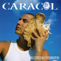 Alfredo Hidrovo : Caracol